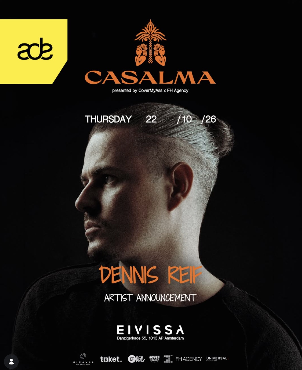 CASALMA, presented by CoverMyAss and FH Agency. Dennis Reif at Eivissa, Amsterdam. Thursday 22 October 2026. Danzigerkade 55, Amsterdam.